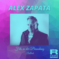 Alex Zapata - Fels in der Brandung (Ballade)