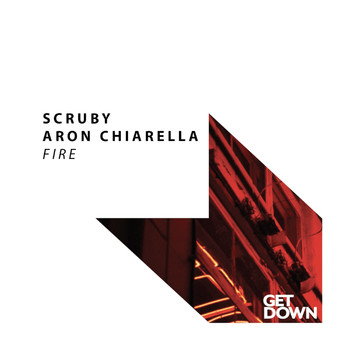 Scruby & Aron Chiarella - Fire