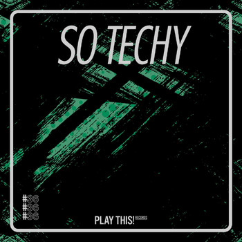 Various Artists - So Techy! #36