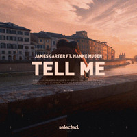 James Carter feat. Hanne Mjøen - Tell Me