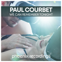 Paul Courbet - We Can Remember Tonight