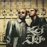 K-Ci & JoJo - Tell Me It's Real