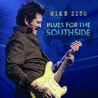 Mike Zito - Blues For The Southside (Live)
