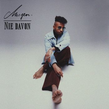 MORGEN - Nie davon