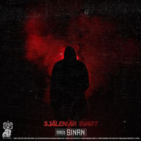 Sinan - Själen är svart (Explicit)