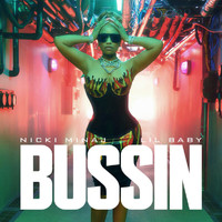 Nicki Minaj, Lil Baby - Bussin (Explicit)