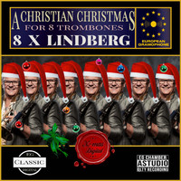 Christian Lindberg - A Christian Christmas