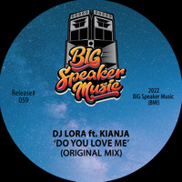 DJ Lora - Do You Love Me