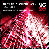 Andy Farley & Paul Janes - I Can Feel It (Ben Stevens & Frank Farrell Remix)