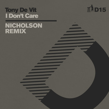 Tony De Vit - I Don't Care (Nicholson Remix) - D14