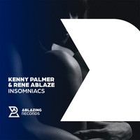 Kenny Palmer & Rene Ablaze - Insomniacs