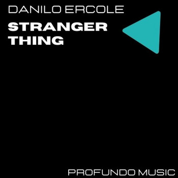 Danilo Ercole - Stranger Thing