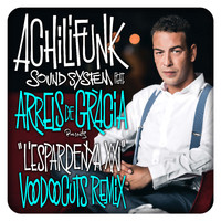 Achilifunk Sound System - L'espardenya XXI