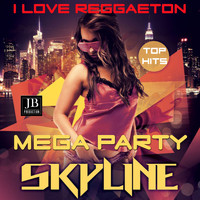 Extra Latino - Mega Party Skyline