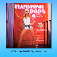 Klaus Wunderlich - Hammond Pops 6