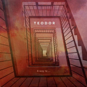 Teodor - A way to ...