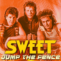 Sweet - Jump The Fence (Remastered)