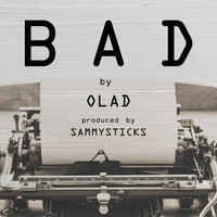 Olad - BAD