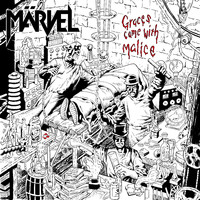 MÄRVEL - Graces Came with Malice (Explicit)