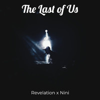 Revelation - The Last of Us