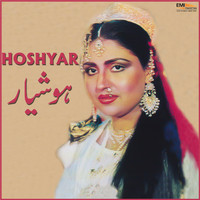Noor Jehan - Hoshyar (Original Motion Picture Soundtrack)