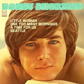 Bobby Sherman - Little Woman