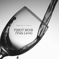 Anima Mea - Pinot Noir (Vida Leve)