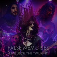 False Memories - Live Until the Twilight (Live)