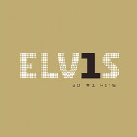 Elvis Presley - Elvis 30 #1 Hits (Expanded Edition)