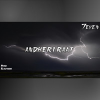 7even - Andheri Raat