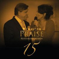 Renascer Praise - Renascer Praise 15 - Reinando em Vida