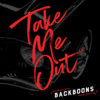 Backboons - Take Me Out