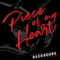 Backboons - Piece Of My Heart