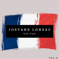 Josyane Lonzac - Josyane Lonzac - Tic-tac (Vol.3)