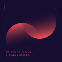 Samadhi - Of Night Owls and Early Risers