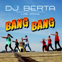 DJ Berta - Bang bang (Ballo di gruppo/Line dance)
