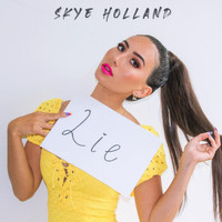 Skye Holland - Lie - EP