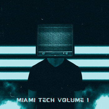 Various Artists - Miami Tech, Vol. 1 (Explicit)