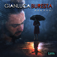 Gianluca Buresta - Non Puoi (Explicit)
