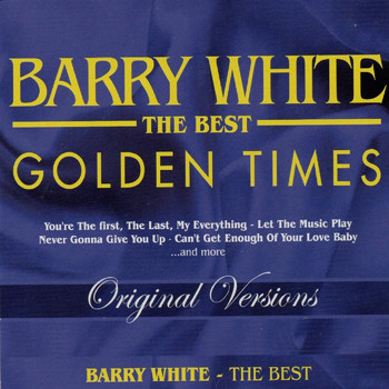 Barry White - Golden Times (The Best - 24 Bit Remastered)