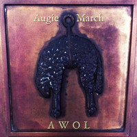 Augie March - AWOL (Explicit)