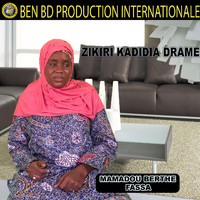 Zikiri Kadidia Drame - Mamadou Berthe Fassa