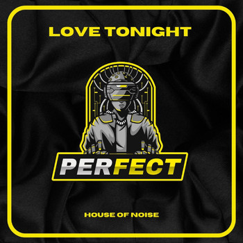 House Of Noise - Love Tonight