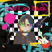 Juni - Don't Go Back