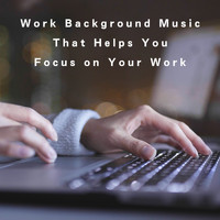 Teres - Work Background Music That Helps You Focus on Your Work
