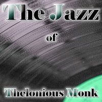 Thelonious Monk Trio - The jazz of Thelonious Monk