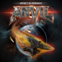 Anvil - Impact Is Imminent (Explicit)