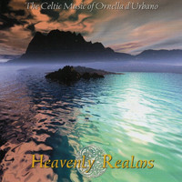 Ornella D'urbano - Heavenly Realms (The Celtic Music of Ornella d'Urbano)