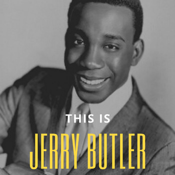 Jerry Butler - This is Jerry Butler (Explicit)
