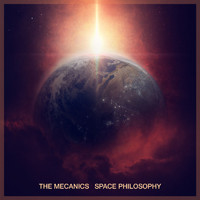 The Mecanics - Space Philosophy